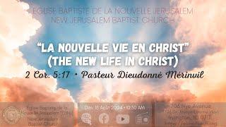 EBNJ Church Live-streaming (August 18 2024): The New Life in Christ (2 Cor. 5:17)