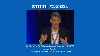 2020, James Poterba, "NBER and the Evolution of Economic Research 1920-2020"