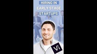 Hiring in early stage startups