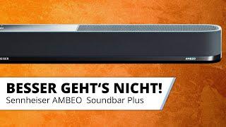 Dolby Atmos Soundbar - Sennheiser AMBEO Plus - TEST