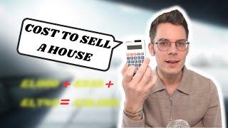 Find Out How Much It REALLY Costs To Sell Your House