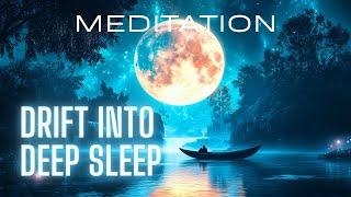 Guided Meditation: Deep Sleep River Journey For Rejuvenation And Sweet Dreams