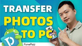 How to Transfer Photos from Android to PC Windows 10/11 (2023)