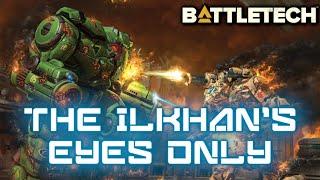 Battletech: The Ilkhan's Eyes Only Review