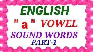 Short Vowel Sound { "A "}Words In English Part-1