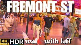 Nightlife in Vegas! Crazy Things Happening on Fremont St! 4K HDR | Walk With Jeff