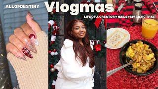 VLOGMAS EP 8: Christmas Nails, Holiday Hairstyle, My Toxic Trait, Life of a Creator + Cozy Reset