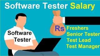 software tester salary in india | testingshala (freshers,senior testers,lead and managers)