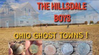 Metal Detecting With The Hillsdale Boys OHIO GHOST TOWNS !