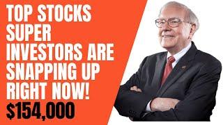 Top Stocks Super Investors Are Snapping Up Right Now!