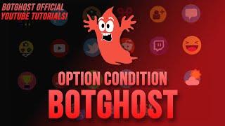 Option Condition (Command Builder) - BotGhost Tutorial