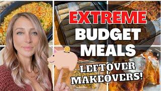 EXTREME BUDGET FAMILY MEALS || NO SPEND CHALLENGE || LEFTOVER MAKEOVER