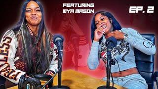 CUTTIN NO CORNERS W/ LING | Ep.2 - Polygamy | Relationships | Becoming an Artist  FT. Mya Mason