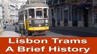 Lisbon Trams  A Short History - Dad Rail