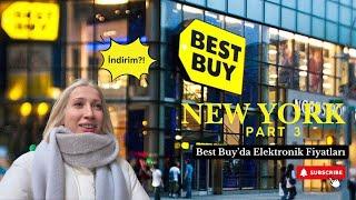 New York’ta Elektronik Fiyatları: Best Buy’da Ürünler Kaç Dolar? 