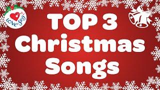 Top 3 Christmas Songs with Lyrics  Merry Christmas Songs