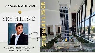 DUBAI KE JVC AREA ME SKY HILLS 2 and 3 PROJECT KE BARE ME SABKUCH