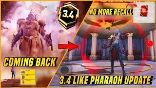 3.4 Like Pharaoh Update | Pharaoh Update Are Coming Back | No More Recall In 3.4 Update | PUBGM