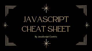 JavaScript Cheat Sheet For Interview Preparation 2022 | By JavaScript Centric