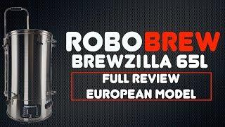 RoboBrew Brewzilla 65L European Model Review