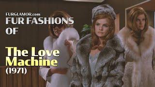 The Love Machine (1971) - Fur Fashion Edit - FurGlamor.com