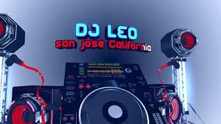 DJ LEO san jose california