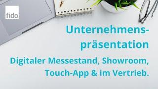 Unternehmenspräsentation: Digitaler Messestand, Showroom, Touch-App & im Vertrieb.