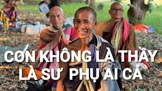 Lời Thầy: CON KHÔNG LÀ THẦY, LÀ SƯ  PHỤ AI CẢ.