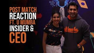 CEO Suhail Chandhok backs the #Mumboys to bounce back stronger | U Mumba Insider | PKL Season 11