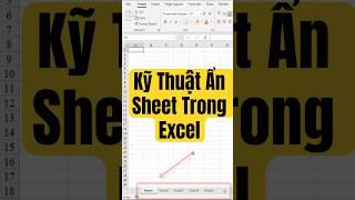 Kỹ Thuật Ẩn Sheet Trong Excel #excel
