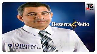 Bezerra Netto - CD "O Último Julgamento"