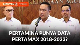 Dirut Pertamina Jawab Soal Data Pertamax Periode 2018-2023 yang Diduga Dioplos | Liputan 6