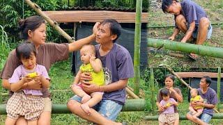 Single father,Step by step make a house with bamboo , wife is very happy and happy, loves her