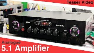 Teaser Video| Basic Analogue 5.1 Amplifier| Budget Friendly 5.1 Amplifier #mrjaybee#audio#subwoofer