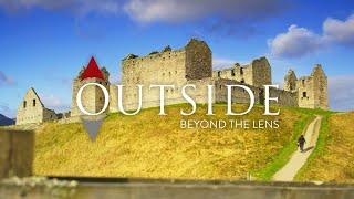 Outside Beyond the Lens | Scotland (Part 2)