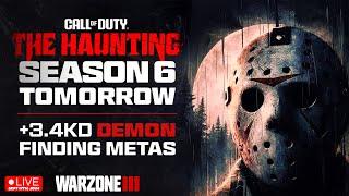  LIVE - SEASON 6 TOMORROW | +3.4KD DEMON | Finding New Metas | Black Ops 6 Hype