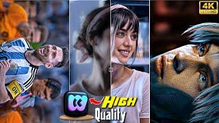 Trending 4K 8K 16K Video Editing Tutorial | Ultra HD Quality Video Editing | Winkit 4k Quality