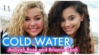 Cold Water - Major Lazor and Justin Bieber (Aaliyah Rose and Brianna Leah)