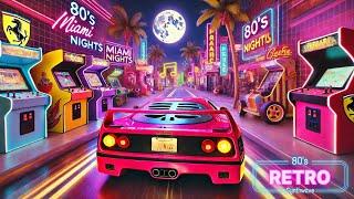 80's Retro Synthwave | Miami Arcade Nights Vibes