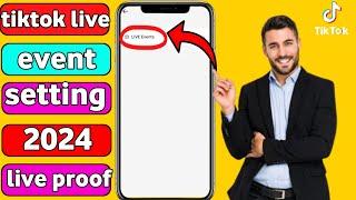 tiktok live event setting in 2024 || how to create live event on tiktok || live event on tiktok