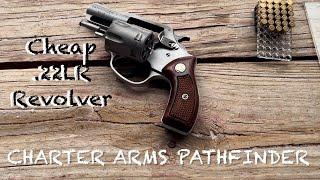 Can you still get a decent and cheap 22LR revolver? Charter arms Pathfinder snubby