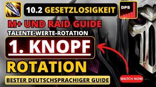 NEU! 10.2 Gesetzlosigkeit Schurke Guide #dragonflight #wow #schurke