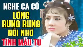 Nghe Ca Cổ Mà Lòng Rưng Rưng Nỗi Nhớ | TÌNH MẪU TỬ - Lệ Thủy | Tân Cổ Xưa Đặc Biệt Hay Nhất