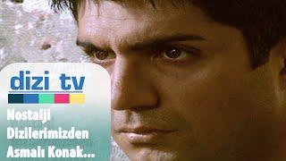 Nostalji dizilerimizden Asmalı Konak dizimiz sizlerle - Dizi Tv 3. Bölüm