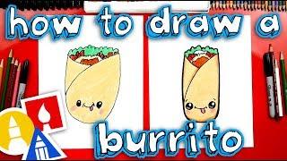 How To Draw A Funny Burrito