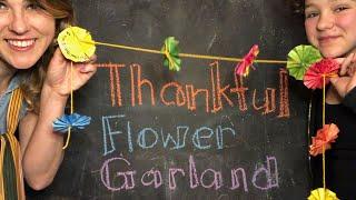 Thankful Flower Garland Craft with Lolly Hopwood