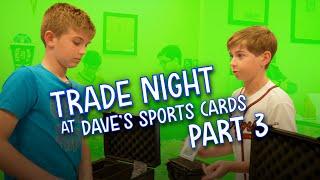 Dave's Sports Cards Trade Night (Part 3)