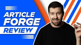 Article Forge Review