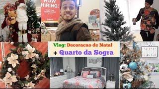 Vlog: Decoracao de Natal + Quarto da Sogra #MilaDecora