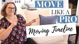 HOW TO HAVE A LOW STRESS MOVE | MOVING TIMELINE | MOVE LIKE A PRO SERIES:  PART 3